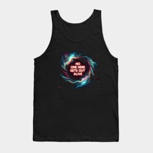 No one here gets out alive Tank Top